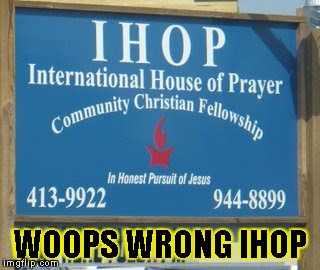 WOOPS WRONG IHOP | image tagged in sued | made w/ Imgflip meme maker