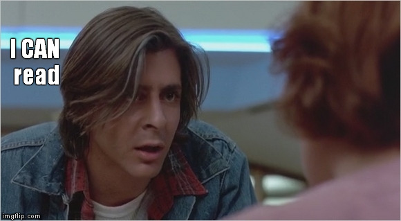 It 'is' fundamental. | I CAN read | image tagged in memes,breakfast club,judd nelson,molly ringwald,reading,shaitans muse | made w/ Imgflip meme maker
