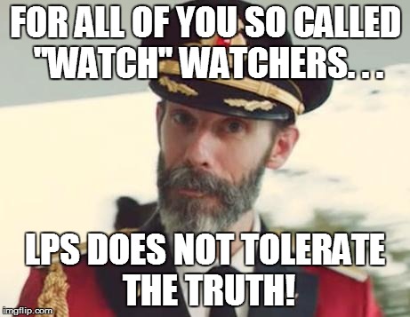 COULD THIS BE WHY I'VE BEEN HIT BY A CAR TWICE IN THE PAST MONTH? HMM. . .  | FOR ALL OF YOU SO CALLED "WATCH" WATCHERS. . . LPS DOES NOT TOLERATE THE TRUTH! | image tagged in captain obvious,school,pedestrian,hit by car | made w/ Imgflip meme maker