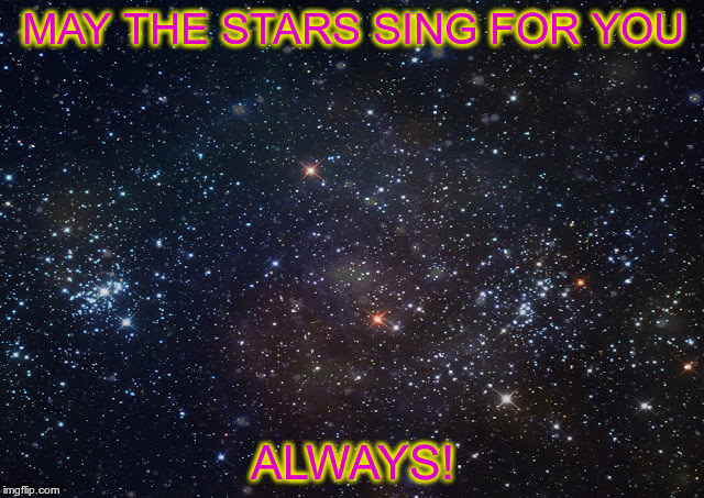 may the stars sing for you | MAY THE STARS SING FOR YOU ALWAYS! | image tagged in facebook | made w/ Imgflip meme maker