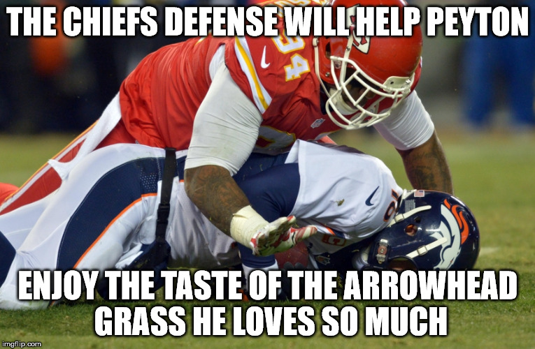Peyton Manning eating grass | THE CHIEFS DEFENSE WILL HELP PEYTON ENJOY THE TASTE OF THE ARROWHEAD GRASS HE LOVES SO MUCH | image tagged in peyton manning eating grass | made w/ Imgflip meme maker