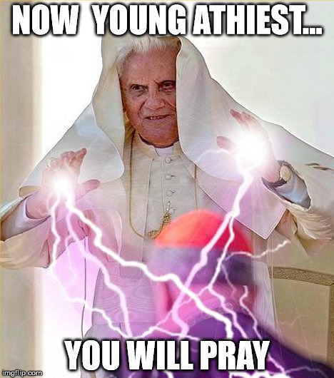 I find your lack of faith disturbing. | NOW  YOUNG ATHIEST... YOU WILL PRAY | image tagged in star wars,palpatine,darth sidious,funny,memes | made w/ Imgflip meme maker