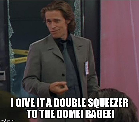 Boondock Saints Smecker Wank | I GIVE IT A DOUBLE SQUEEZER TO THE DOME! BAGEE! | image tagged in boondock saints smecker wank | made w/ Imgflip meme maker