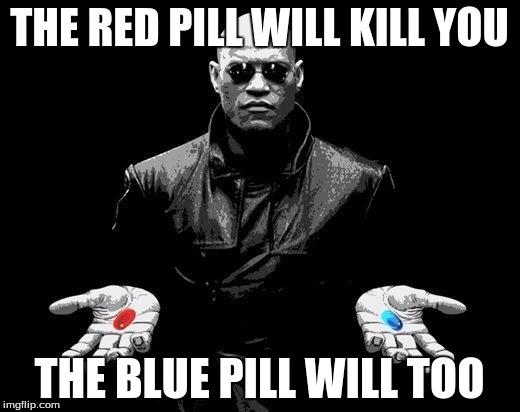 Morpheus Pill Meme