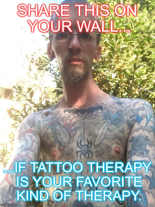 How I feel every time I get a new tattoo  Cute Therapy Ecard