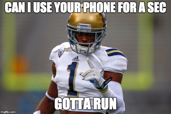 CAN I USE YOUR PHONE FOR A SEC GOTTA RUN | made w/ Imgflip meme maker