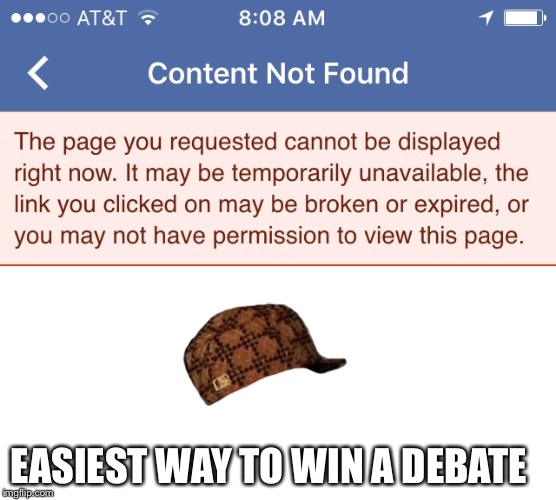EASIEST WAY TO WIN A DEBATE | image tagged in dh,scumbag | made w/ Imgflip meme maker