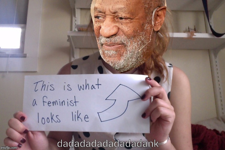 This is what bill cosby looks like | dadadadadadadadank | image tagged in this is what bill cosby looks like | made w/ Imgflip meme maker