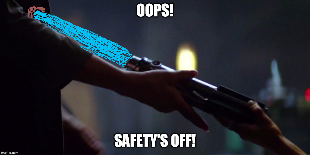 OOPS! SAFETY'S OFF! | image tagged in leia gets a grip | made w/ Imgflip meme maker