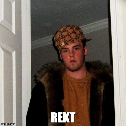 Scumbag Steve Meme | REKT | image tagged in memes,scumbag steve | made w/ Imgflip meme maker