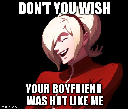 DON'T YOU WISH YOUR BOYFRIEND WAS HOT LIKE ME | image tagged in don't you wish | made w/ Imgflip meme maker