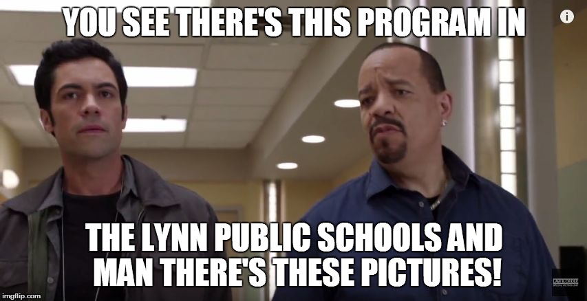 EXTRA CURRICULUM ACTIVITIES | YOU SEE THERE'S THIS PROGRAM IN THE LYNN PUBLIC SCHOOLS AND MAN THERE'S THESE PICTURES! | image tagged in svu,science,curriculum | made w/ Imgflip meme maker