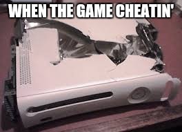 WHEN THE GAME CHEATIN' | image tagged in facebook | made w/ Imgflip meme maker
