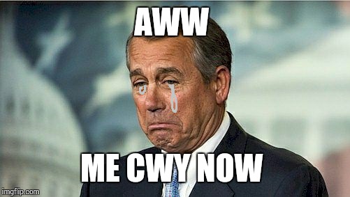 AWW ME CWY NOW | image tagged in john boehner cwy | made w/ Imgflip meme maker