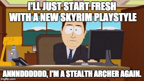 Apparently This Is More Common Than I Thought X Cross Skyrim Imgflip