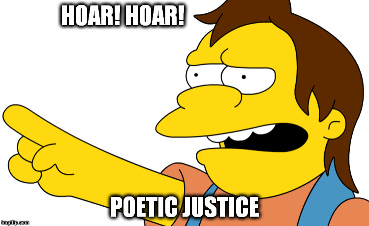 HOAR! HOAR! POETIC JUSTICE | made w/ Imgflip meme maker