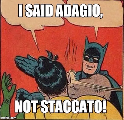 Batman Conducts | image tagged in batman slapping robin,music,outrageous,adagio,staccato,red dawn | made w/ Imgflip meme maker