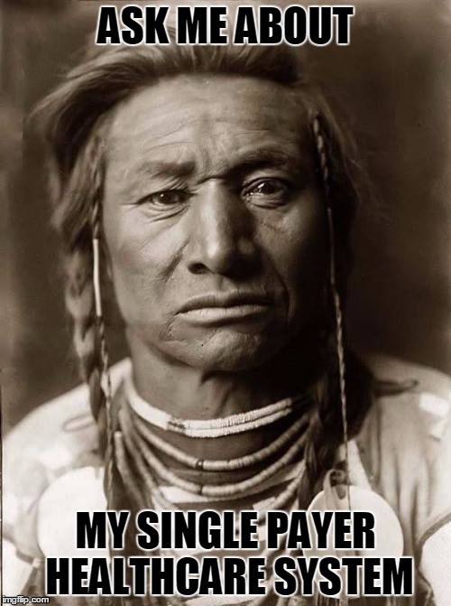 Indians Know About Single Payer Healthcare | ASK ME ABOUT MY SINGLE PAYER HEALTHCARE SYSTEM | image tagged in indian,obamacare,health care,government | made w/ Imgflip meme maker