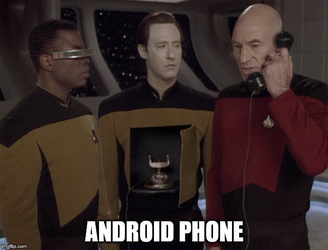 Android | ANDROID PHONE | image tagged in android | made w/ Imgflip meme maker