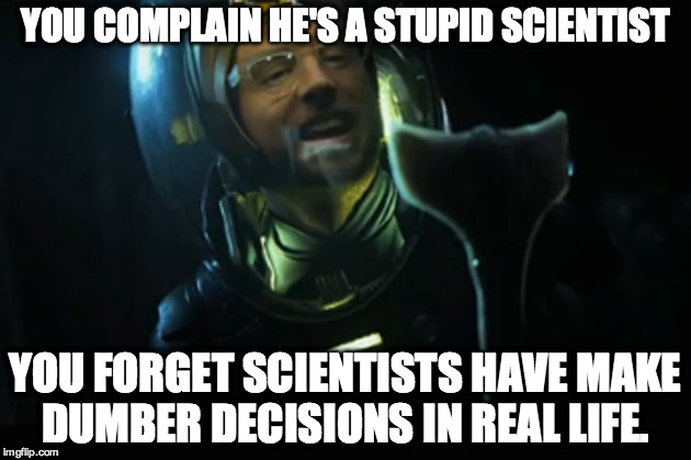 YOU COMPLAIN HE'S A STUPID SCIENTIST YOU FORGET SCIENTISTS HAVE MAKE DUMBER DECISIONS IN REAL LIFE. | image tagged in google,google images,facebook | made w/ Imgflip meme maker