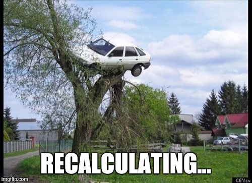 Secure Parking | RECALCULATING... | image tagged in memes,secure parking | made w/ Imgflip meme maker