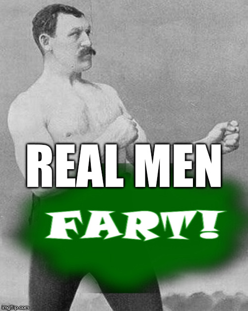 REAL MEN | made w/ Imgflip meme maker
