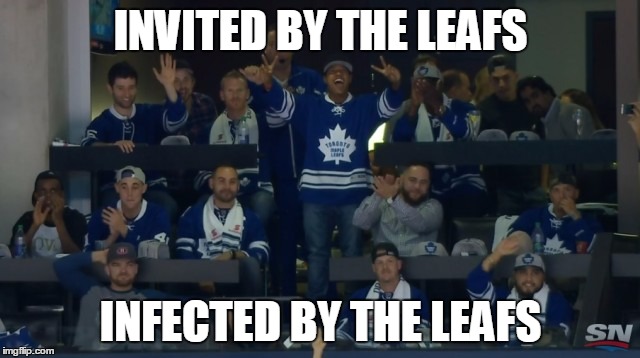 INVITED BY THE LEAFS INFECTED BY THE LEAFS | image tagged in golfleafsgolf | made w/ Imgflip meme maker