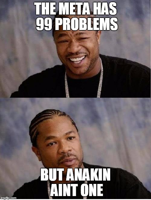 Facebook problems | THE META HAS 99 PROBLEMS BUT ANAKIN AINT ONE | image tagged in facebook problems | made w/ Imgflip meme maker