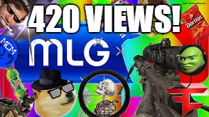 420 VIEWS! | image tagged in mlg | made w/ Imgflip meme maker