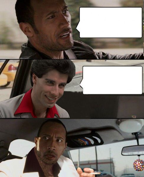 High Quality Rock driving Travolta Blank Meme Template