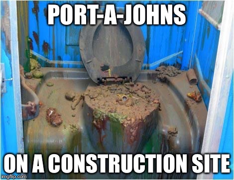 Rod Lee | PORT-A-JOHNS ON A CONSTRUCTION SITE | image tagged in memes | made w/ Imgflip meme maker