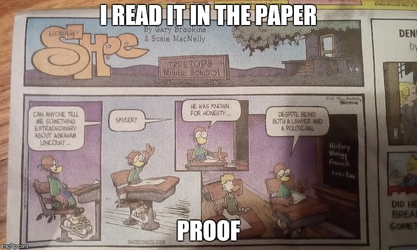 I READ IT IN THE PAPER PROOF | made w/ Imgflip meme maker