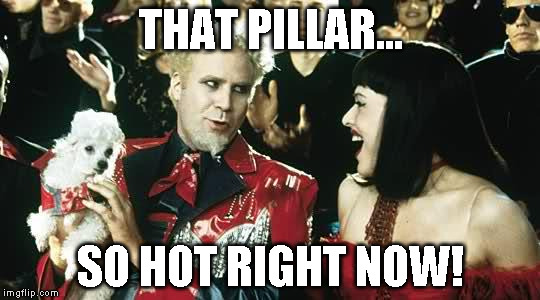 That hansel | THAT PILLAR... SO HOT RIGHT NOW! | image tagged in that hansel | made w/ Imgflip meme maker