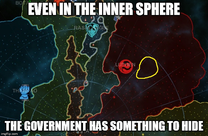MWO Cover Up | EVEN IN THE INNER SPHERE THE GOVERNMENT HAS SOMETHING TO HIDE | image tagged in mechwarrior,battletech,conspiracy,area 51,blackout | made w/ Imgflip meme maker