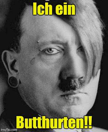                              Emo Downvoten Hitler | Ich ein Butthurten!! | image tagged in emo hitler,adolf hitler,hitler cat | made w/ Imgflip meme maker