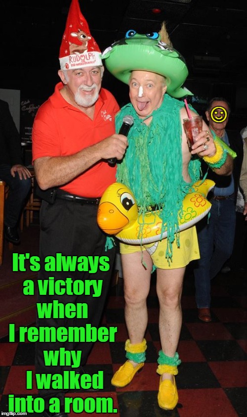 Senior Victories #23 | ☺ It's always a victory when I remember why  I walked into a room. | image tagged in rubber ducky,vince vance,club coozan,wacky beach guy being interviewed,senior jokes,weird outfit | made w/ Imgflip meme maker