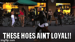 CHRIS BREEZY  | THESE HOES AINT LOYAL!! | image tagged in gifs | made w/ Imgflip video-to-gif maker