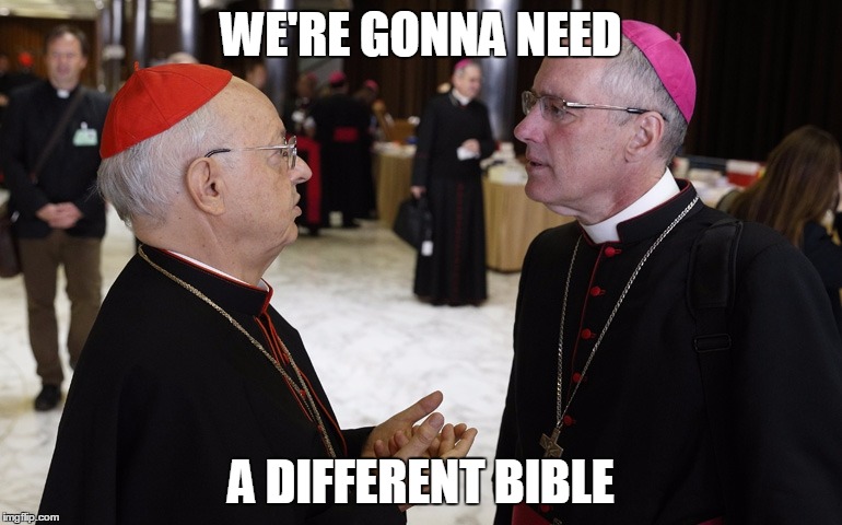 WE'RE GONNA NEED A DIFFERENT BIBLE | made w/ Imgflip meme maker