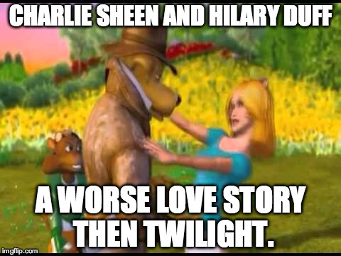 CHARLIE SHEEN AND HILARY DUFF A WORSE LOVE STORY THEN TWILIGHT. | image tagged in google,google images,facebook | made w/ Imgflip meme maker