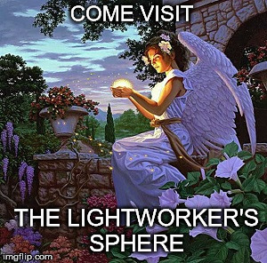 COME VISIT THE LIGHTWORKER'S SPHERE | made w/ Imgflip meme maker