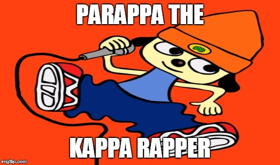 PARAPPA THE KAPPA RAPPER | made w/ Imgflip meme maker