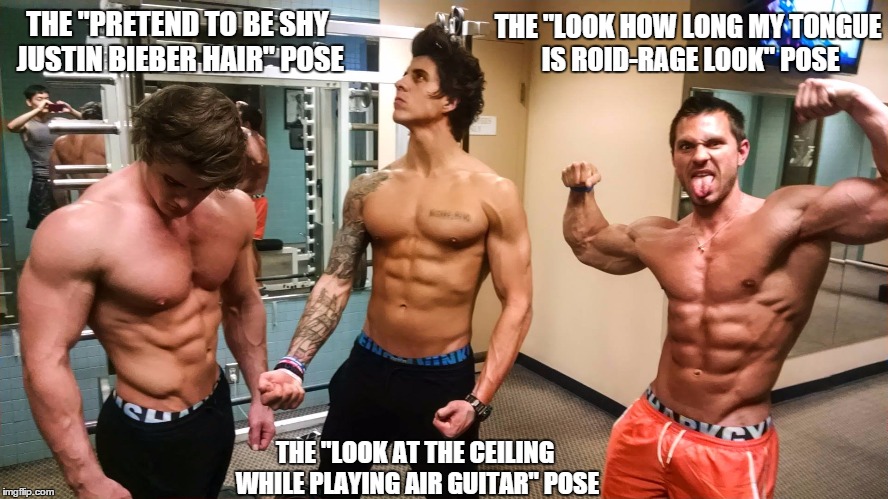 Gym Scumbags | THE "PRETEND TO BE SHY JUSTIN BIEBER HAIR" POSE THE "LOOK AT THE CEILING WHILE PLAYING AIR GUITAR" POSE THE "LOOK HOW LONG MY TONGUE IS ROID | image tagged in gym scumbags,pose | made w/ Imgflip meme maker