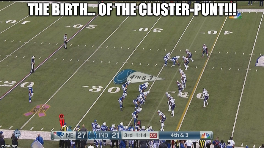 THE BIRTH... OF THE CLUSTER-PUNT!!! | made w/ Imgflip meme maker