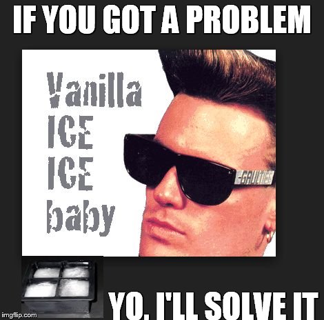 you got a problem yeah i'll solve it