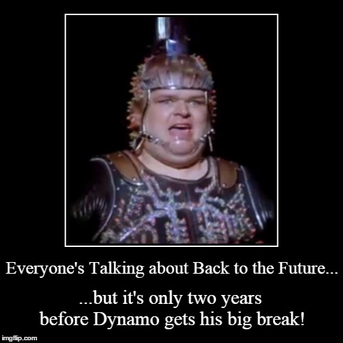 Dynamic! | image tagged in funny,demotivationals,back to the future 2015 | made w/ Imgflip demotivational maker