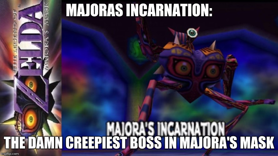 Majoras Incarnation - Imgflip