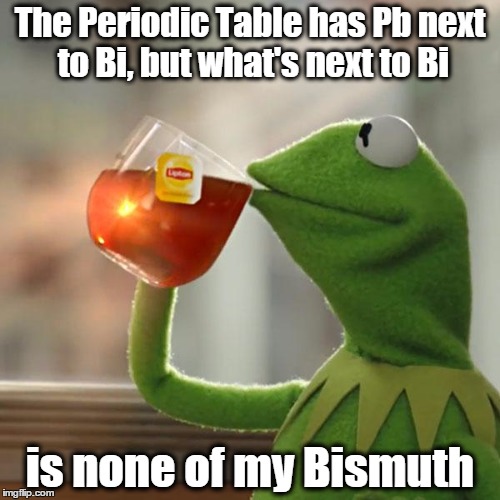 periodic table bi to next The what's Bi Table next line! Pb Periodic has  to but  Bi,