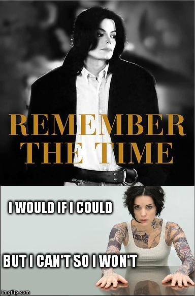 I don't remember that. | I WOULD IF I COULD BUT I CAN'T SO I WON'T | image tagged in blindspot,remember,michael jackson | made w/ Imgflip meme maker