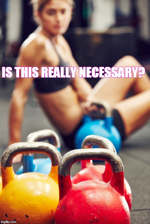 Is this really necessary?  | IS THIS REALLY NECESSARY? | image tagged in fitness,exercise | made w/ Imgflip meme maker