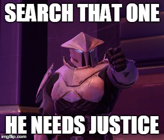 SEARCH THAT ONE HE NEEDS JUSTICE | made w/ Imgflip meme maker